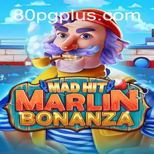 Explorando o Mundo Empolgante de MadHitMarlinBonanza em 80pg.com