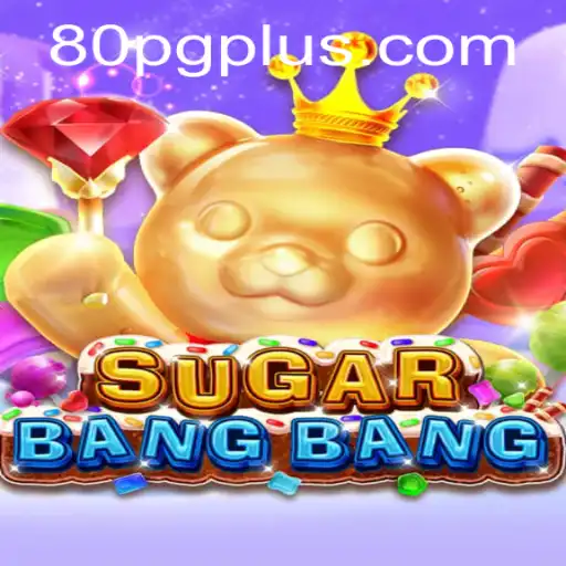 SUGARBANGBANG: O Jogo que Revoluciona com Estratégia e Diversão